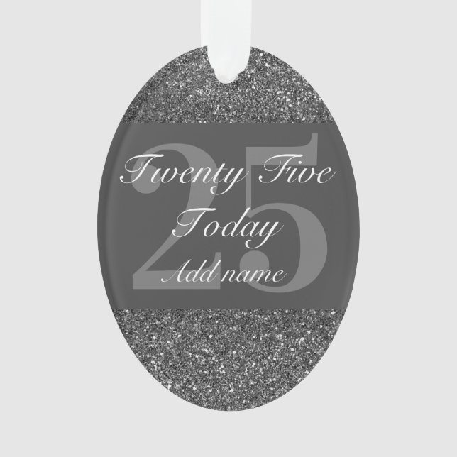 Adorno Regalo especial personalizado de cumpleaños 25 (Anverso)