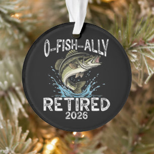Adorno Retirado O-Fish-Ally 2026 Humor Divertido