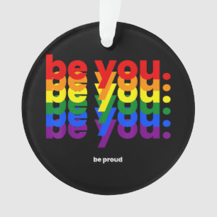 Adorno Sé tú, sé orgulloso Arcoíris Orgullo LGBTQ Lesbian