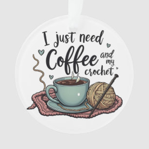 Adorno Solo necesito un café y un crochet
