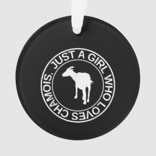 Adorno Solo Una Chica Que Ama El Regalo Chamois Para La C