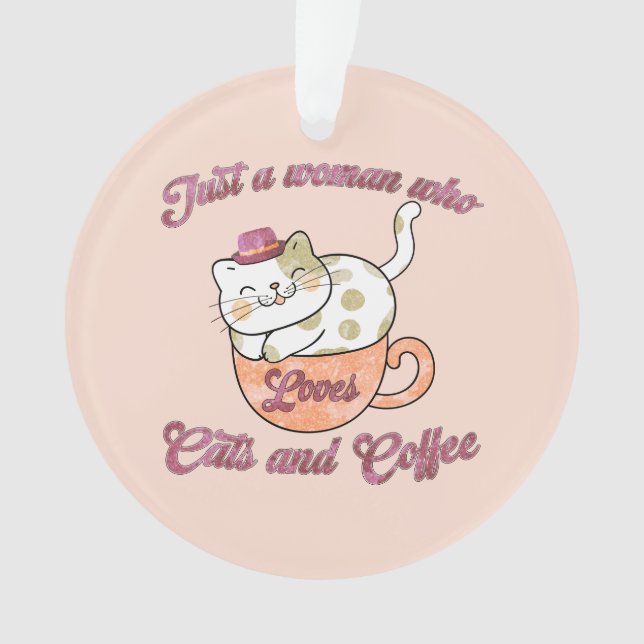 Adorno Sólo una mujer que ama los gatos y el café (Anverso)