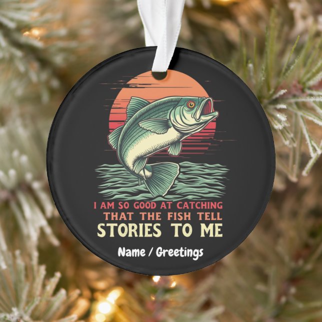 Adorno Soy tan bueno capturando pescado (Árbol)