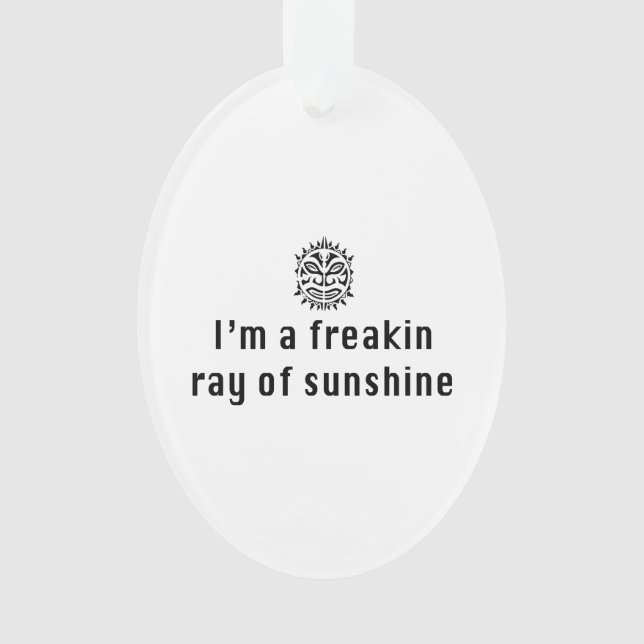 Adorno Soy un rayo de la sol Freaking (Anverso)