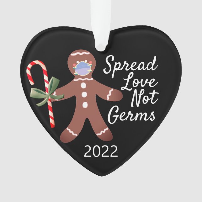 Adorno Spread Love Not Germs Covid 19 Gingerbread 2020 (Anverso)