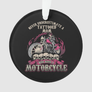 Adorno Tattoo Mom Biker nunca subestima la motocicleta