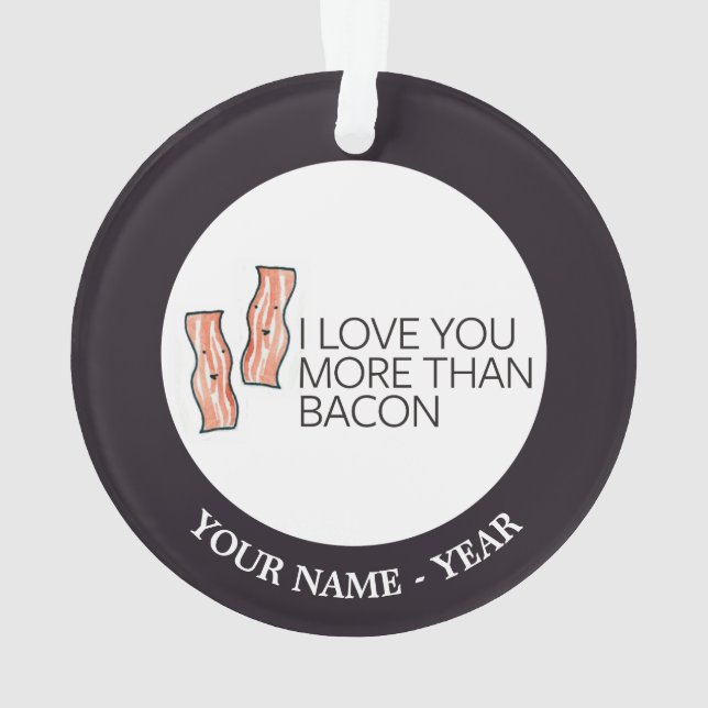 Adorno Te amo más que el tocino (Reverso)