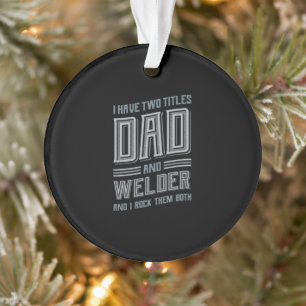 Adorno Tengo Dos Títulos Papá Y Welder Y Rock
