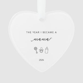 Adorno The Year I Became A Mama Gift Acrylic Ornament