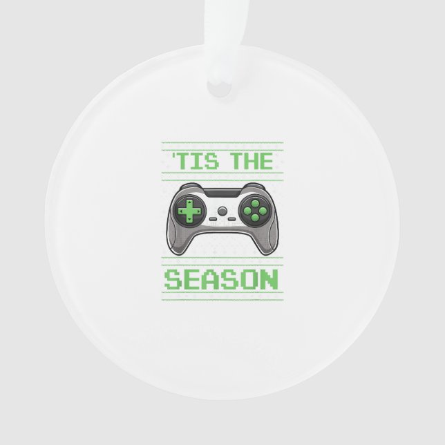 Adorno Tis The Season Video Games Christmas Xmas Gamer (Anverso)