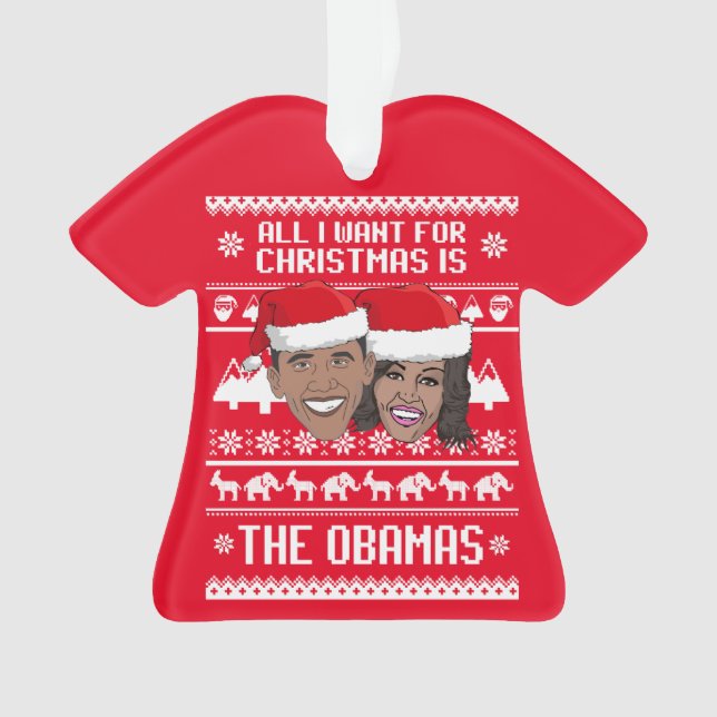 Adorno Todo lo que quiero de los Navidades es Los Obama (Anverso)