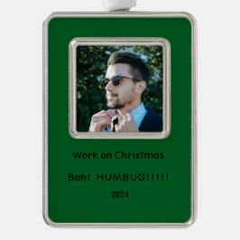 Adorno Trabajar con Navidades con un ornamento sarcástico