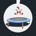 Adorno Trampolina personalizada<br><div class="desc">Regalo de vacaciones creativo trampoline keepsake adornado con un Santa Claus que salta por trampolín y un lugar especial para un nombre personalizado en la espalda.</div>