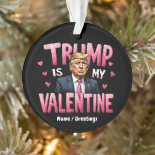 Adorno Trump Es Mi San Valentín Divertido Día De San Vale