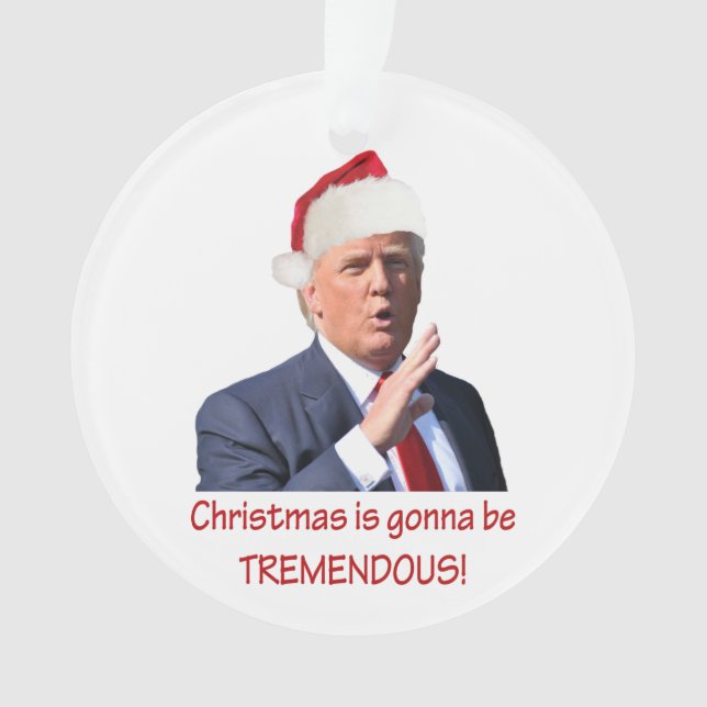 Adorno Trump: ¡Los Navidades van a ser tremendos! (Anverso)