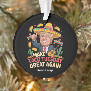 Adorno Trump vuelve a hacer grande el martes del taco