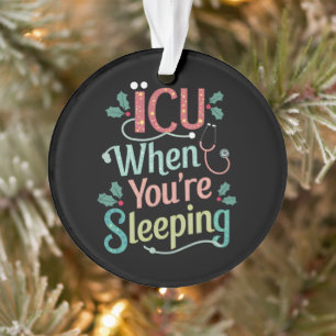 Adorno UCI Cuando estás durmiendo Enfermera de UCI Navida