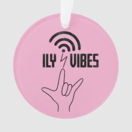Adorno Vibraciones ILY - Diseño ASL