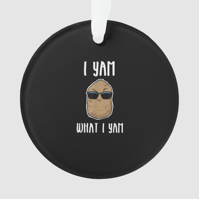 Adorno Yo soy lo que soy divertido Yam Sweetpotato (Anverso)