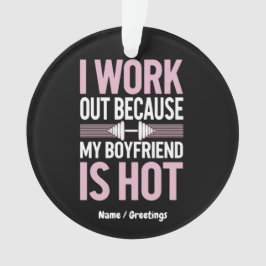 Adorno Yo Trabajo Porque Mi Novio Es Muy Gracioso.