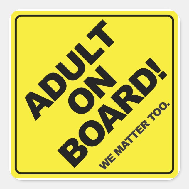 ¡Adulto a bordo! Pegatina sin niños (Anverso)