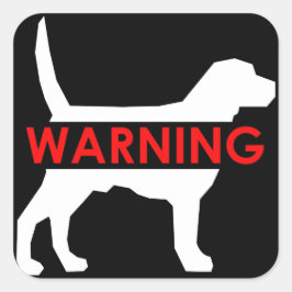 ADVERTENCIA DE PERRO CALCOMANÍA CUADRADA
