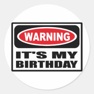 Advertencia: ES MI Pegatina DE CUMPLEAÑOS