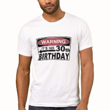 ADVERTENCIA ES SU Camiseta DE CUMPLEAÑOS 30