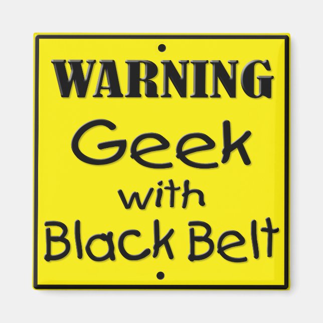 Advertencia Geek con Imán de Cinturón Negro (Frente)