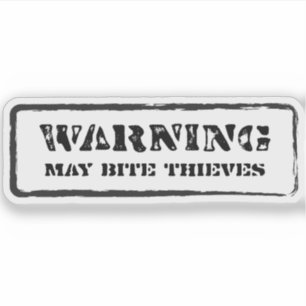 Advertencia: May Bite Thieves Pegatina