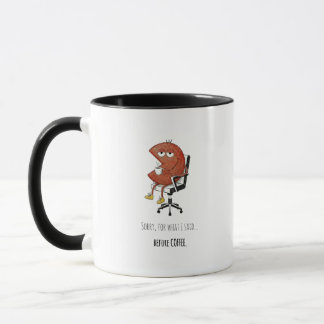 Advertencia previa al café Taza divertida para esc