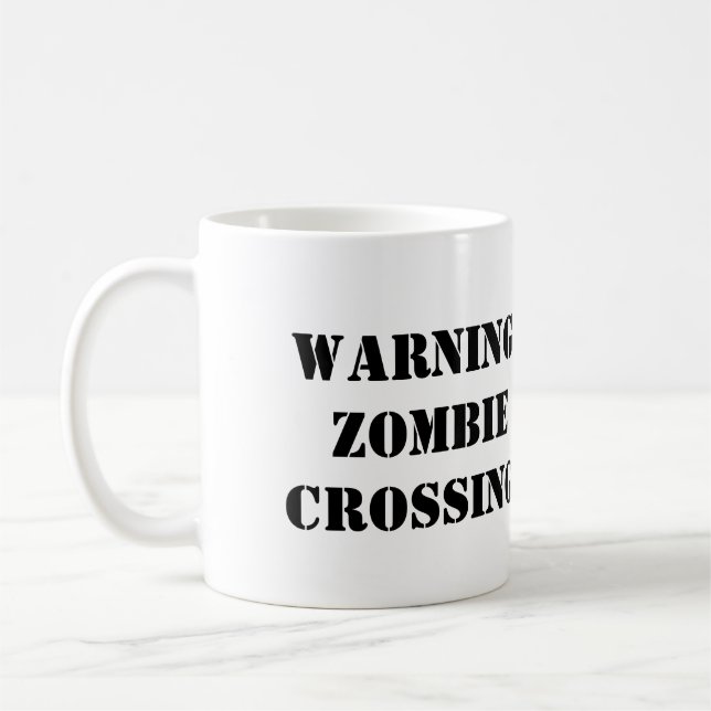 Advertencia: ¡Travesía del zombi! Taza de café (Izquierda)