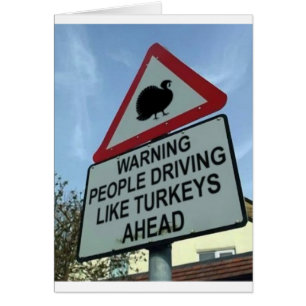 "Advirtiendo: Ahead de los conductores de Turquía