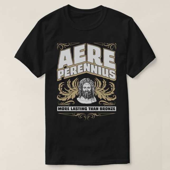 Aere Perennius más duradero que la camiseta latina (Diseño del anverso)