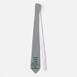 Aferrate a tus Aros Humor Baloncesto Corbata de Of