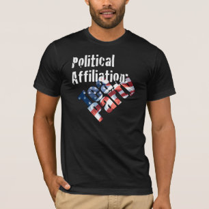 Afiliación política: Camiseta de la fiesta del t