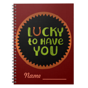 Afortunado de Tenerte Cuaderno