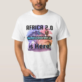 África 2.0: El Renacimiento está aquí | Camiseta