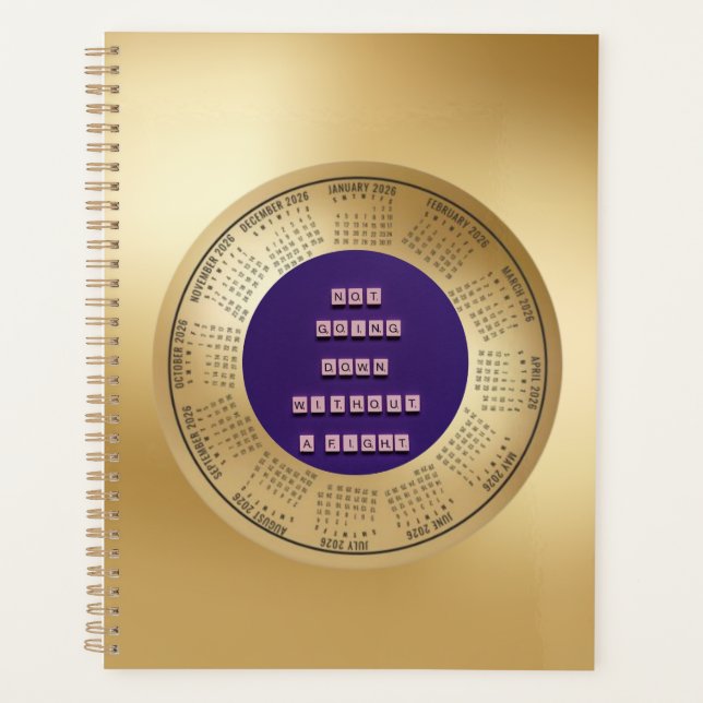 Agenda 2026 Calendar Quote Not Going Down Without A Fight (Anverso)