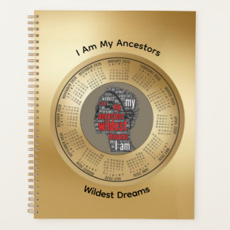 Agenda 2026 Planner I Am My Ancestors’ Wildest Dreams