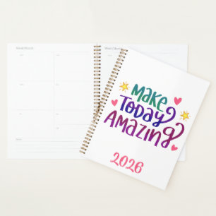 Agenda 2026 Que Hoy Sea Increíble Año completo motivaci