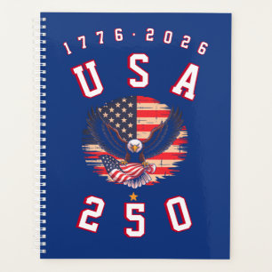 Agenda 250 aniversario de Estados Unidos USA 250 1776 202