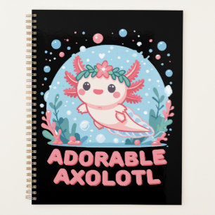 Agenda Adorable Axolotl Cuteness Acuática