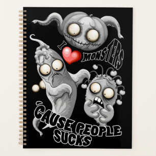Agenda Amo a los monstruos porque la gente se acosa