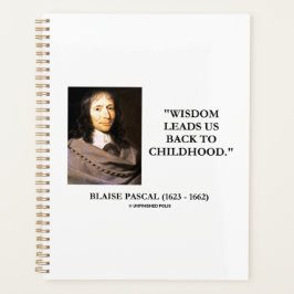 Agenda Blaise Pascal Wisdom Nos Lleva De Nuevo A La Infan