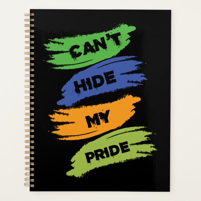 Agenda Can't Hide My Pride | LGBTQ | Gay Pride (Anverso)