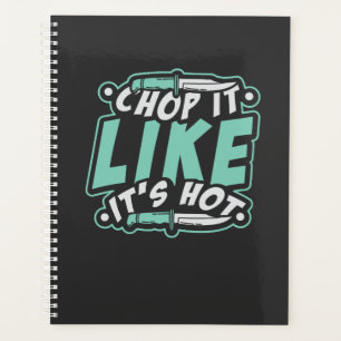 Agenda Cocina - Chop it like It's Hot