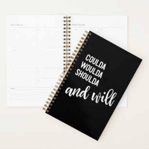 Agenda Coulda Woulda cita Inspiradora simple negro