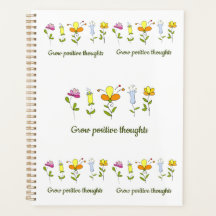 Crecer pensamientos positivos flores