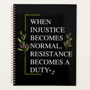 AGENDA CUANDO LA INJUSTICIA SE HACE NORMAL, LA RESISTENCI